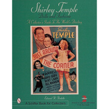 Shirley Temple Dolls and Fashions