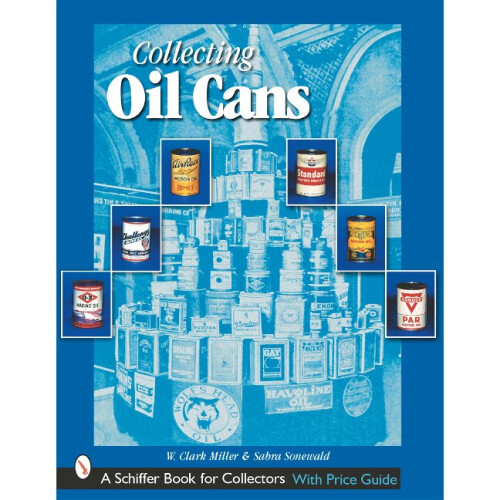 Collecting Oil Cans