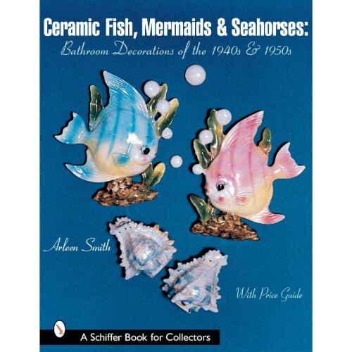 Ceramic Fish, Mermaids & Seahorses