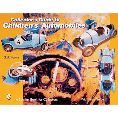 Collector's Guide to Children's Automobiles