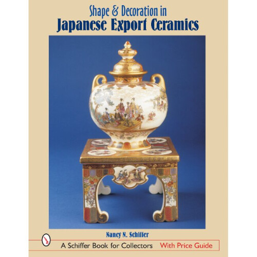 Shape & Decoration in Japanese Export Ceramics