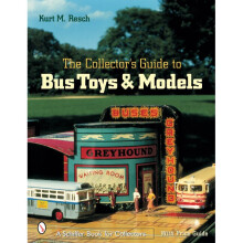The Collector's Guide to Bus Toys and Models