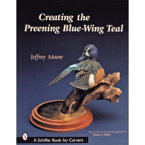Creating the Preening Blue Wing Teal