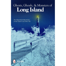 Ghosts, Ghouls, & Monsters of Long Island