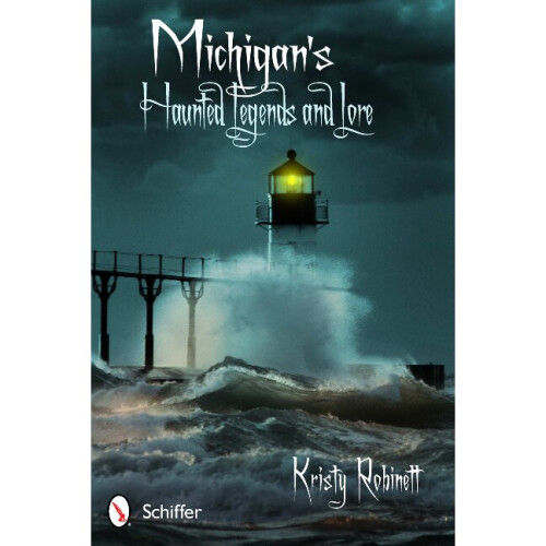 Michigan's Haunted Legends and Lore