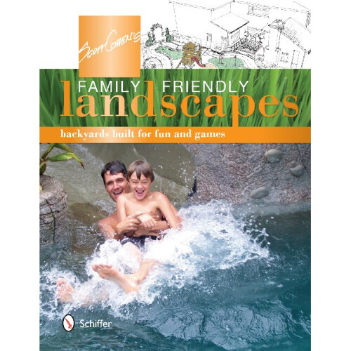 Scott Cohen's Family Friendly Landscapes