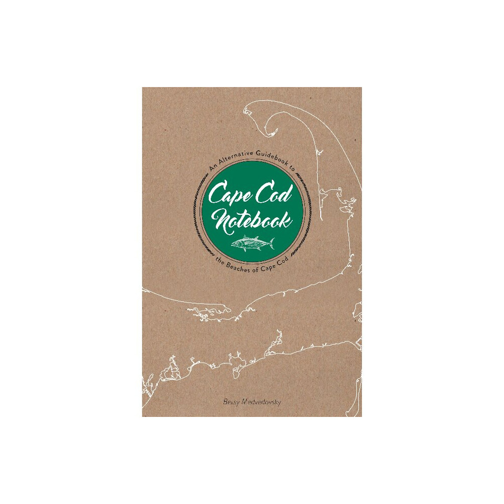 Cape Cod Notebook