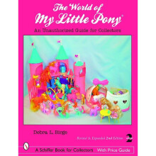 The World of My Little Pony ®