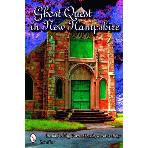 Ghost Quest in New Hampshire