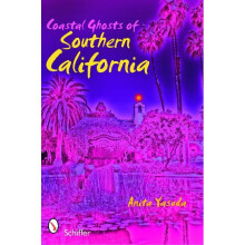 Coastal Ghosts of Southern California