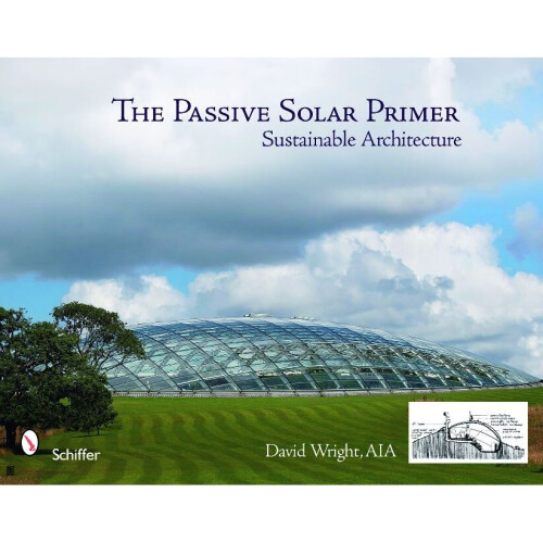 The Passive Solar Primer