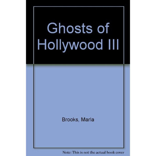 Ghosts of Hollywood III