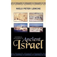 Historical Dictionary of Ancient Israel