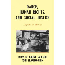 Dance, Human Rights, and Social Justice