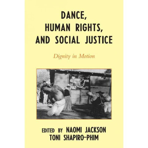Dance, Human Rights, and Social Justice