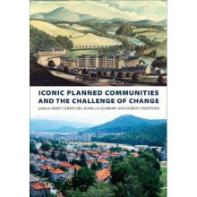 Iconic Planned Communities and the Challenge of Change