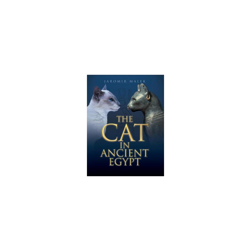 The Cat in Ancient Egypt