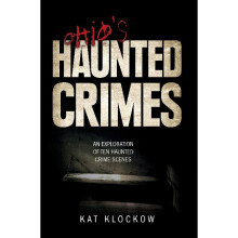 Ohio's Haunted Crimes