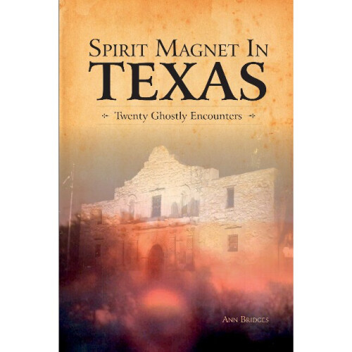 Spirit Magnet In Texas