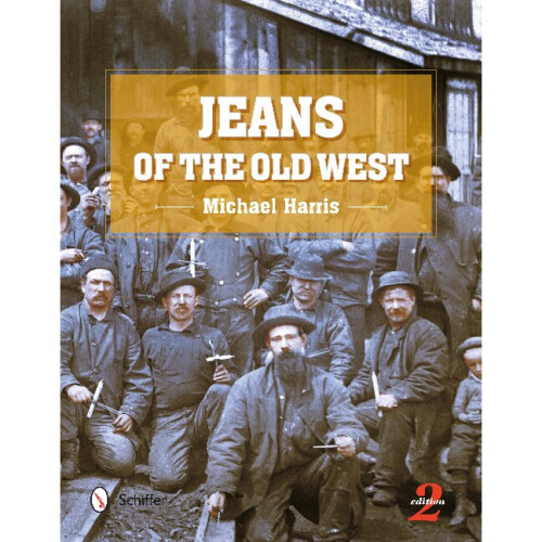 Jeans of the Old West