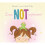 I Am Not a Princess! 1