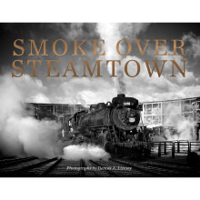 Smoke Over Steamtown