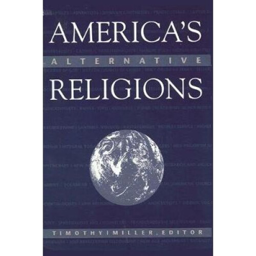America's Alternative Religions