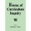 Forms of Curriculum Inquiry 1