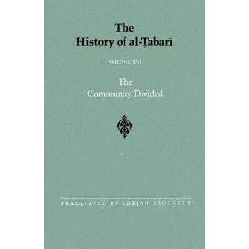 History of al-Tabari Vol. 16