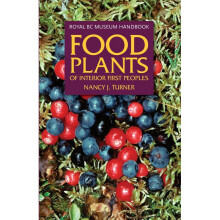 Food Plants of Interior First Peoples