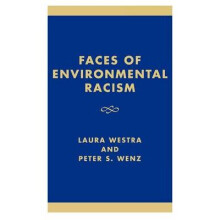 Faces of Environmental Racism