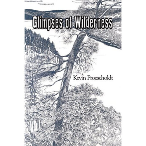 Glimpses of Wilderness