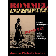 Rommel and the Secret War in North Africa