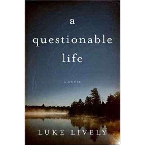 a questionable life