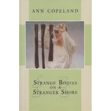 Strange Bodies on a Stranger Shore