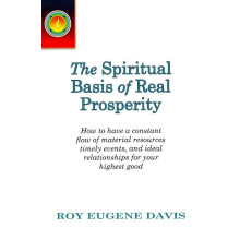 Spiritual Basis of Real Prosperity