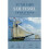 Auxiliary Sail Vessel Operations, 2nd Edition 1