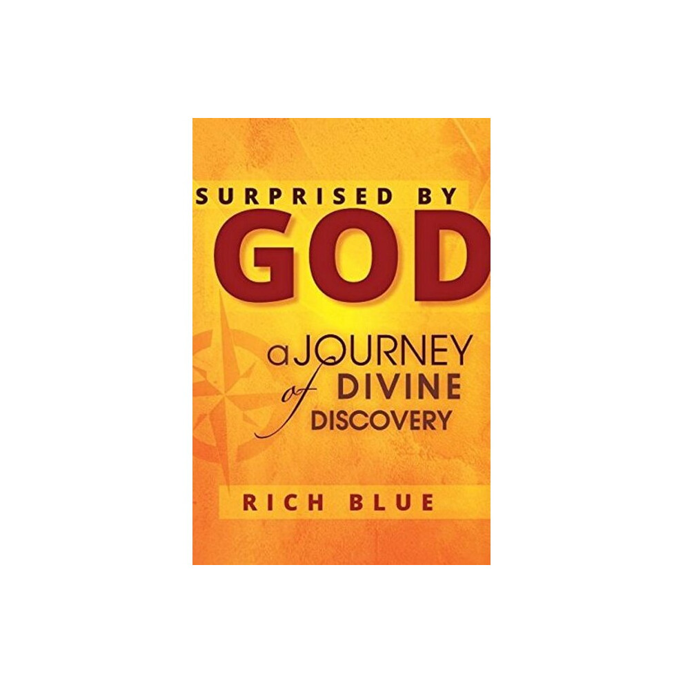 Surprised By God