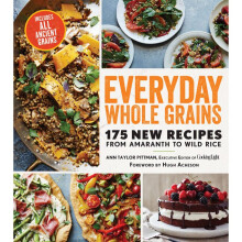 Everyday Whole Grains