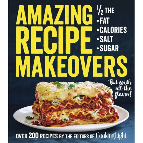 Amazing Recipe Makeovers