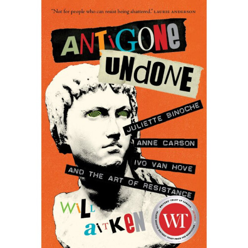 Antigone Undone