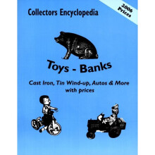 Collectors Encyclopedia of Toys - Banks