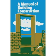 Manual of Building Construction