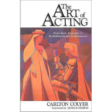 THE ART OF ACTING BY COLYER, CARLTONAUTHORPAPERBACK