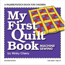 My First Quilt Book