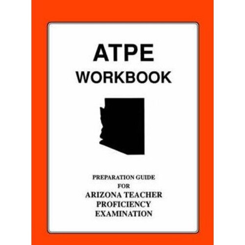 Arizona Teacher Proficiency Assessment Workbook