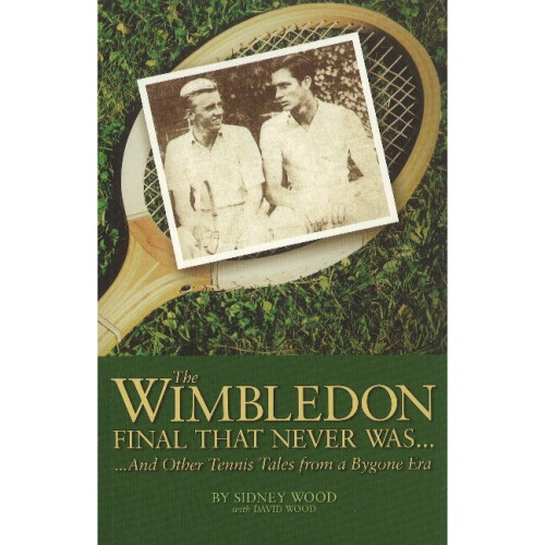The Wimbledon Final That Never Was . . .