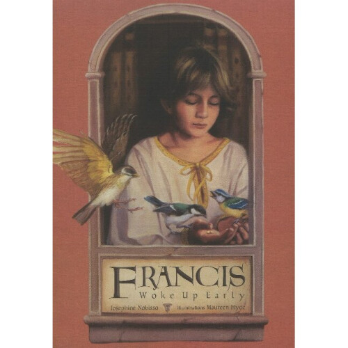 Francis Woke Up Early