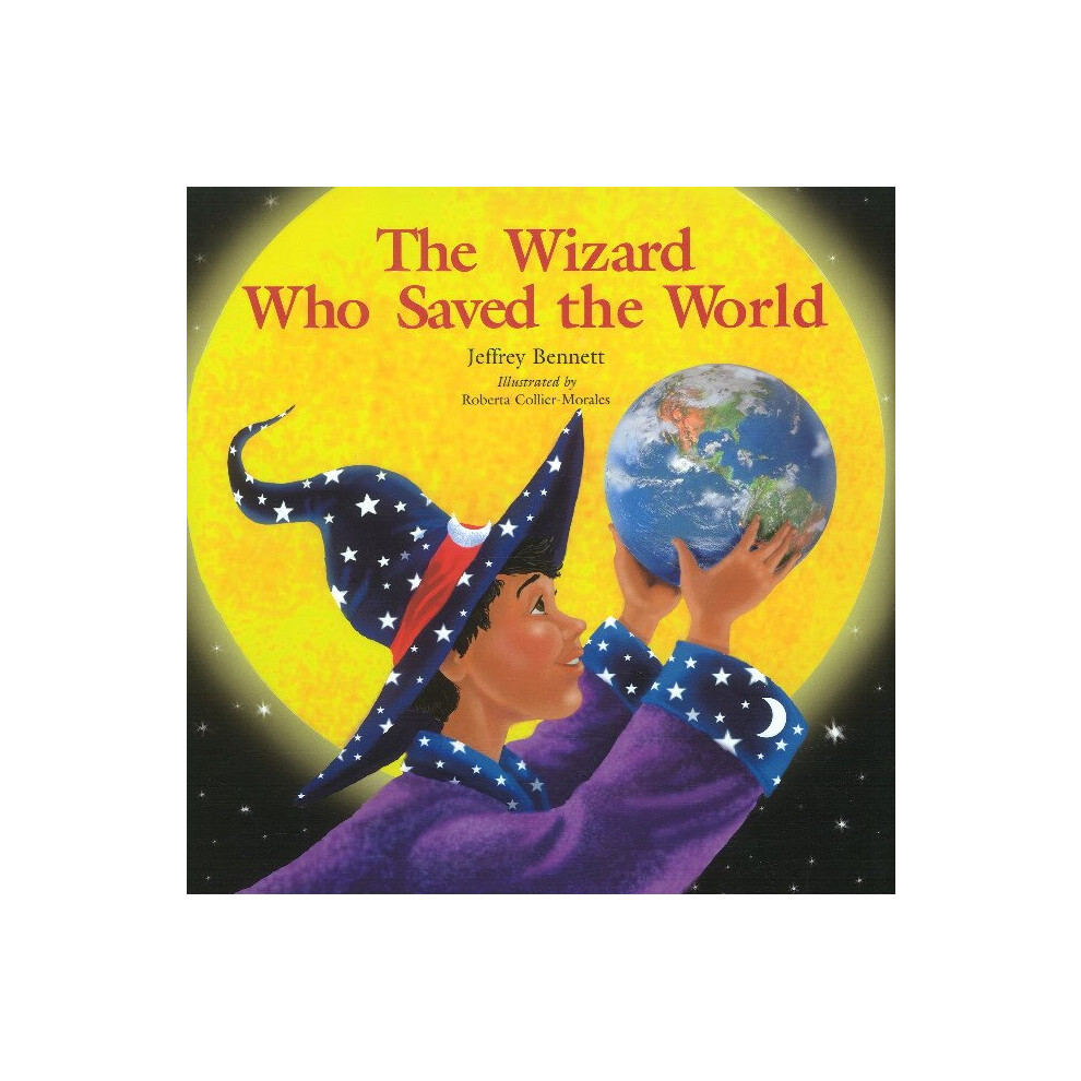The Wizard Who Saved the World
