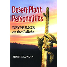 Desert Plant Personalities